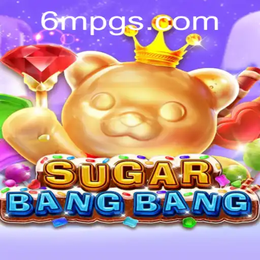 Descubra o Mundo Empolgante de SUGARBANGBANG: Diversão e Estratégia Combinadas